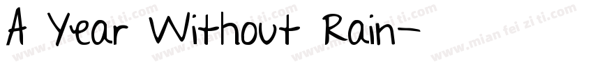 A Year Without Rain字体转换